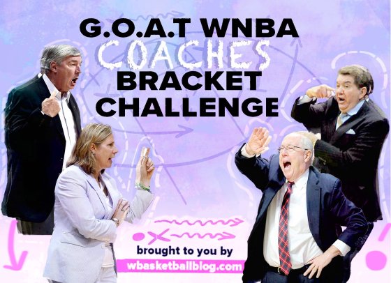 wnba coaches, tournament bracket challenge